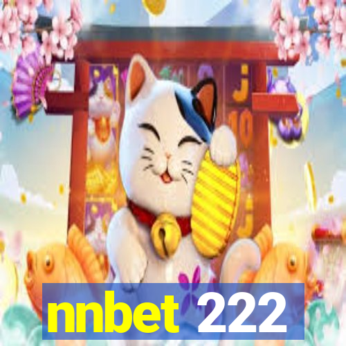 nnbet 222